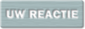 Uw Reactie